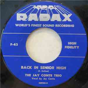 The Jay Conte Trio - Back In Senior High download mp3 flac