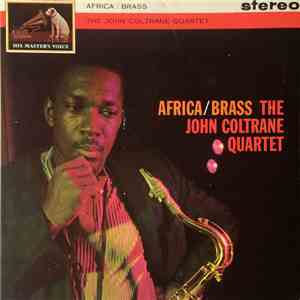 The John Coltrane Quartet - Africa / Brass download mp3 flac