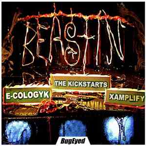 The Kickstarts, E-Cologyk Feat Xamplify - Beastin download free