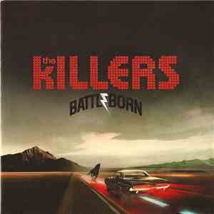 The Killers - Battle Born download free The Killers - Battle Born download mp3 flac
