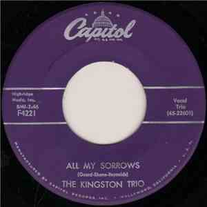 The Kingston Trio - All My Sorrows / M.T.A. download mp3 flac