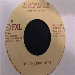 The Lane Brothers - Shoe Top Clover / (You've Gotta) Believe In America download free The Lane Brothers - Shoe Top Clover / (You've Gotta) Believe In America download mp3 flac