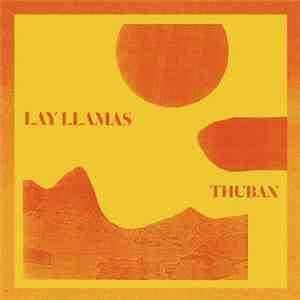 The Lay Llamas - Thuban download mp3 flac
