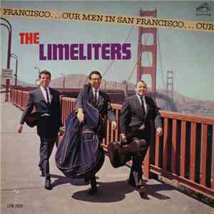 The Limeliters - Our Men In San Francisco download free