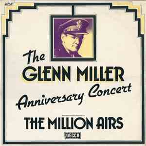 The Million Airs - The Glenn Miller Anniversary Concert download free