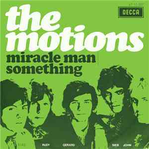 The Motions - Miracle Man / Something download mp3 flac