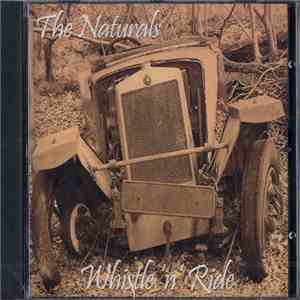 The Naturals  - Whistle 'n' Ride download free
