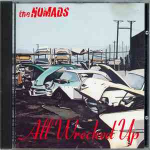The Nomads  - All Wrecked Up download mp3 flac