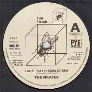 The Pirates  - Lady (Put The Light On Me) download mp3 flac