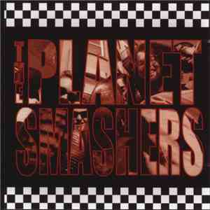 The Planet Smashers - The Planet Smashers download mp3 flac