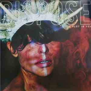 The Plot In You - Dispose download free