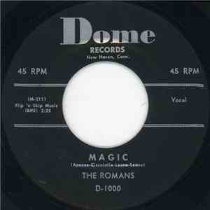 The Romans  - Magic / I Feel So Glad download free