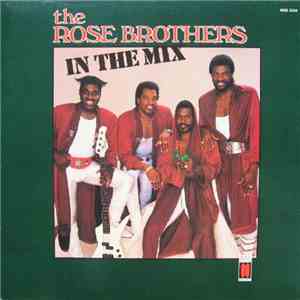 The Rose Brothers - In The Mix download mp3 flac