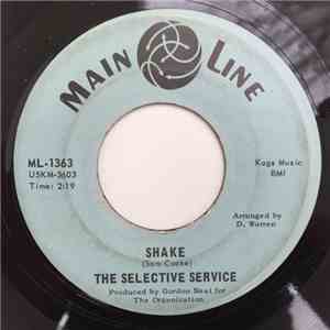 The Selective Service - Shake / Green Onions download mp3 flac