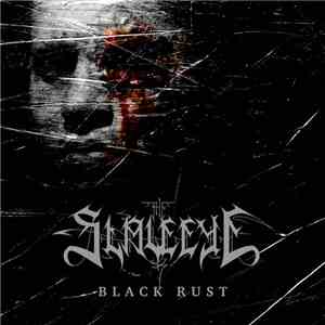 The Slave Eye - Black Rust download mp3 flac