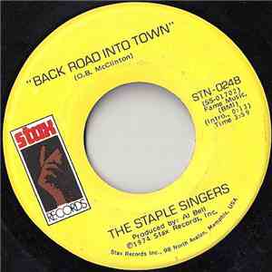 The Staple Singers - Back Road Into Town / My Main Man download mp3 flac