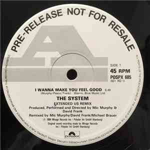 The System - I Wanna Make You Feel Good download free