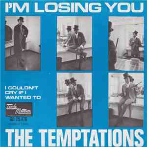 The Temptations - I'm Losing You download mp3 flac