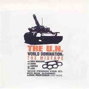The U.N. - World Domination: The Mixtape download free