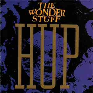 The Wonder Stuff - Hup download mp3 flac
