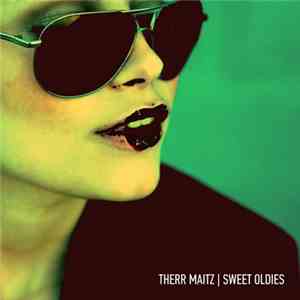 Therr Maitz - Sweet Oldies download mp3 flac
