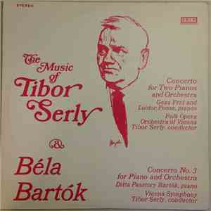 Tibor Serly, Béla Bartók - Concerto For Two Pianos And Orchestra download mp3 flac Tibor Serly, Béla Bartók - Concerto For Two Pianos And Orchestra download free