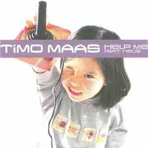 Timo Maas Feat. Kelis - Help Me download free