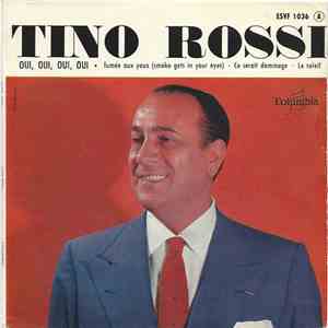 Tino Rossi - Oui, Oui, Oui, Oui download free