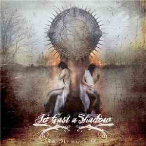 To Cast a Shadow - In Memory Of download free