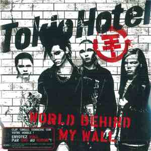 Tokio Hotel - World Behind My Wall / Lass Uns Laufen download free