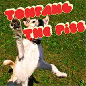 Tonfang - The Piss download free