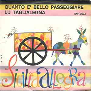 Tony Santagata - Quanto E' Bello Passeggiare / Lu Taglialegna download mp3 flac