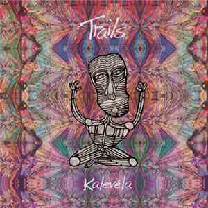 Trails  - Kalevéla download mp3 flac