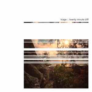 Triage  - Twenty Minute Cliff download free