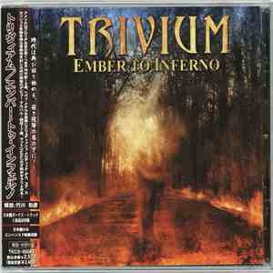 Trivium - Ember To Inferno download free