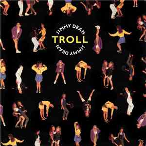 Troll  - Jimmy Dean download mp3 flac