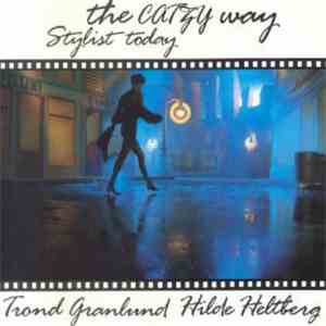 Trond Granlund, Hilde Heltberg - The Catzy Way download free