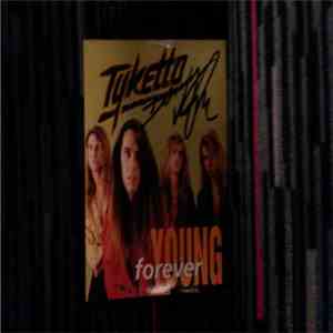 Tyketto - Forever Young download mp3 flac