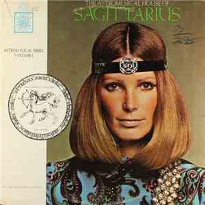 Unknown Artist - The Astromusical House Of Sagittarius download free