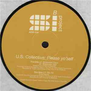 U.S. Collective - Please Yo'Self / Ra Ra download free U.S. Collective - Please Yo'Self / Ra Ra download mp3 flac