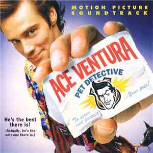 Various - Ace Ventura: Pet Detective (Motion Picture Soundtrack) download mp3 flac