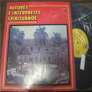 Various - Autores E Interpretes Spirituanos download free Various - Autores E Interpretes Spirituanos download mp3 flac