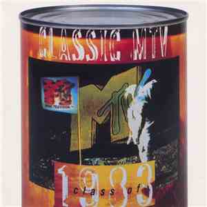 Various - Classic MTV: Class Of 1983 download free