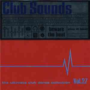 Various - Club Sounds Vol. 27 download free