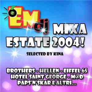 Various - EMdj Mixa Estate 2004! download free