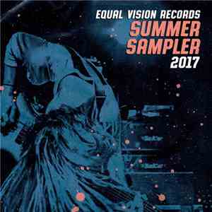 Various - Equal Vision Summer Sampler 2017 download mp3 flac
