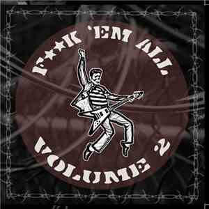 Various - Fk 'Em All - Volume 2 download free