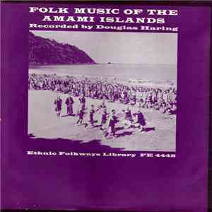 Various - Folk Music Of The Amami Islands download free