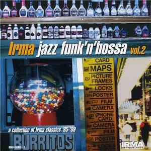 Various - Irma Jazz Funk'N'Bossa Vol.2 download free
