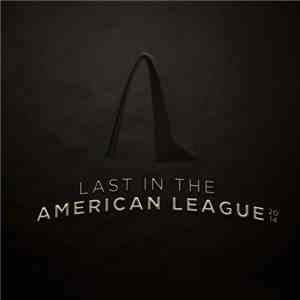 Various - Last In The American League 2014 download mp3 flac